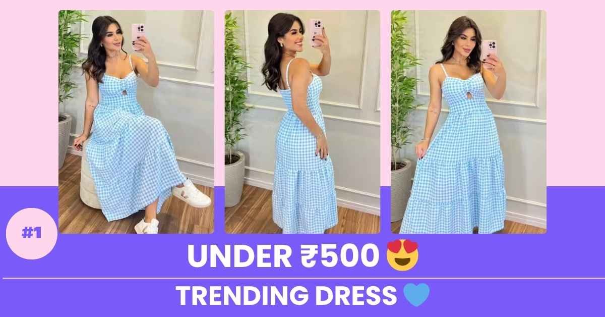 Best Summer Maxi Dress Under ₹499 Meesho Trending Dress